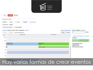 Hay varias formas de crear eventos
 