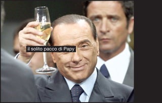 il solito pacco di Papy
 