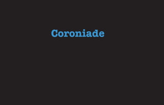 Coroniade
 