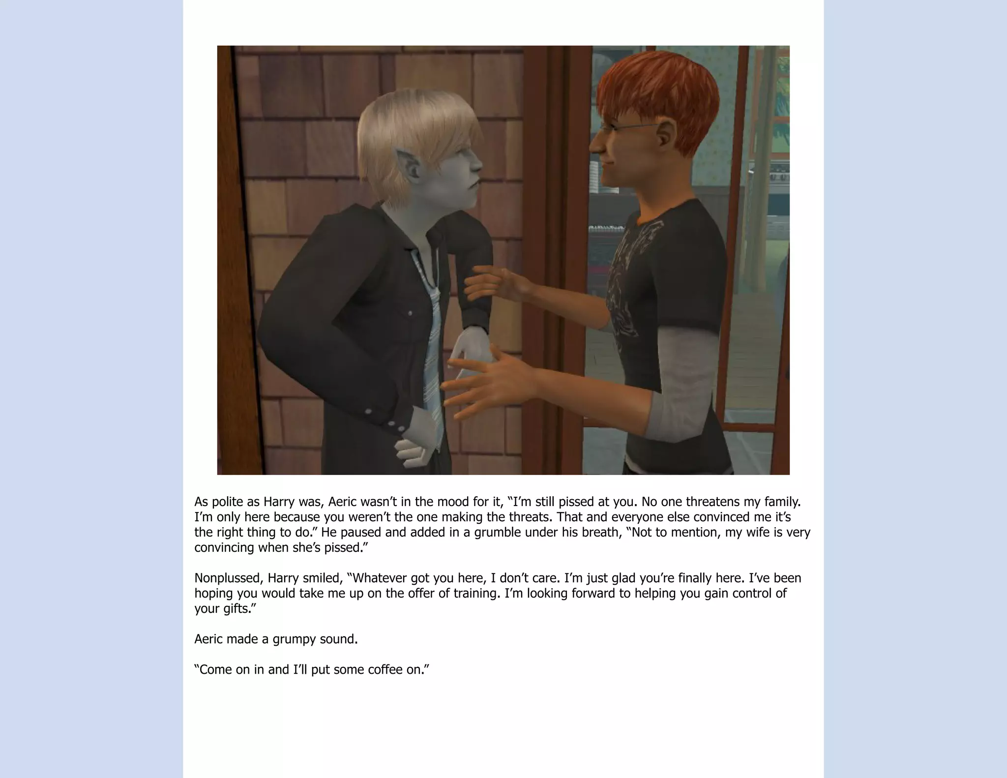 The Pseudo Legacy - Chapter Four, Part Twelve