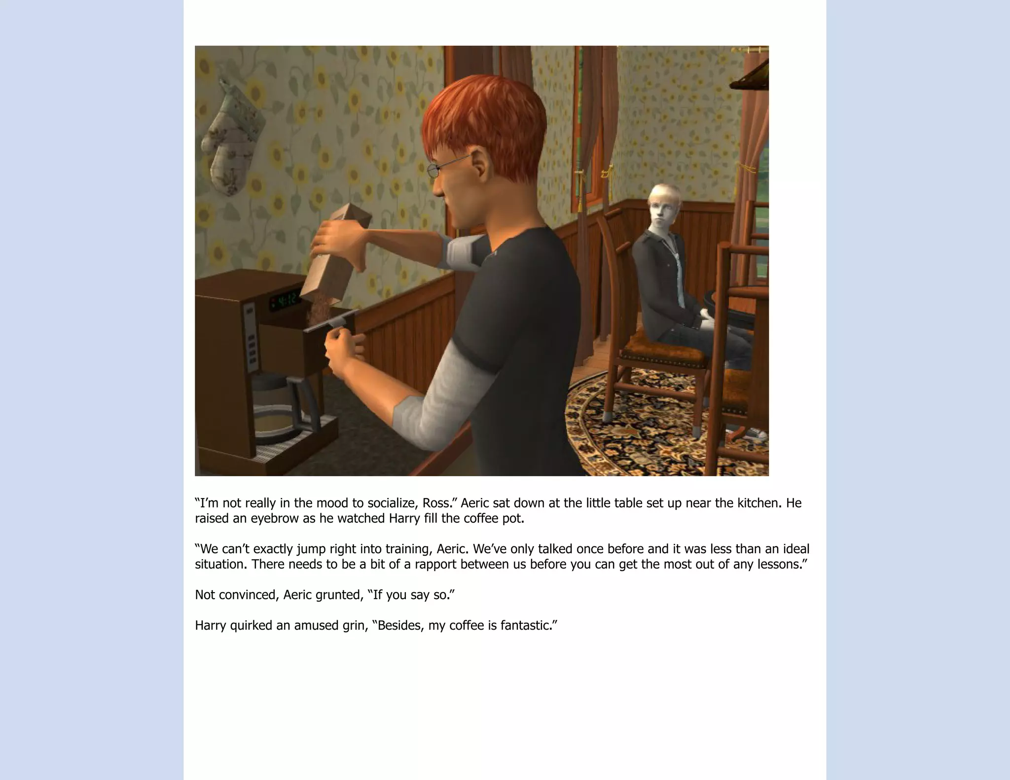 The Pseudo Legacy - Chapter Four, Part Twelve