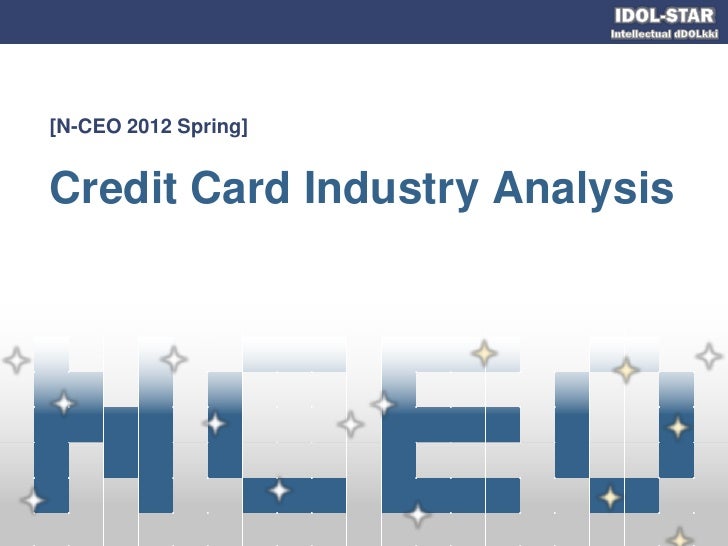 Credit Card Industry Analysis