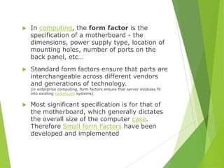 06. Motherboard Form Factors (Computer) | PPT