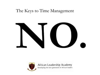The Keys to Time Management

 
