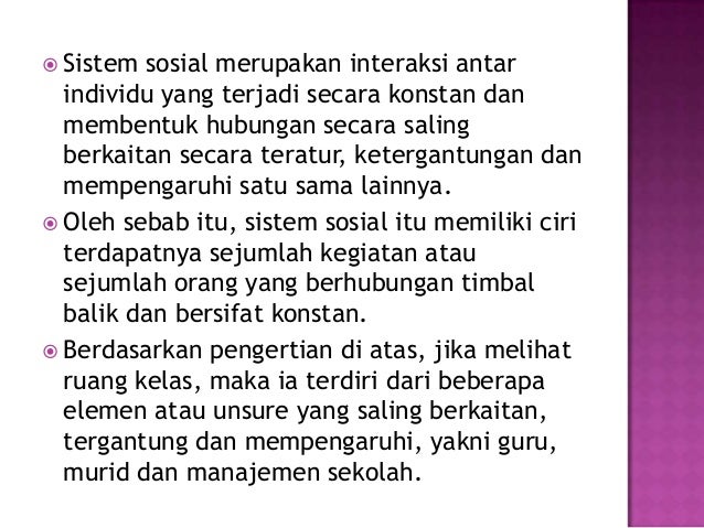 Penyebab Terjadinya Interaksi Antar Ruang Nasi