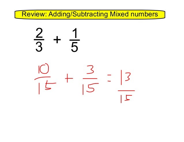 4.14 Equations With Fractions And Mixed Numbers