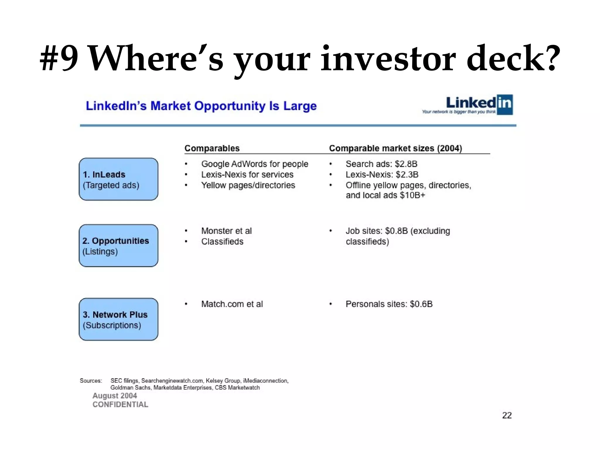 #9 Where’s your investor deck?

 