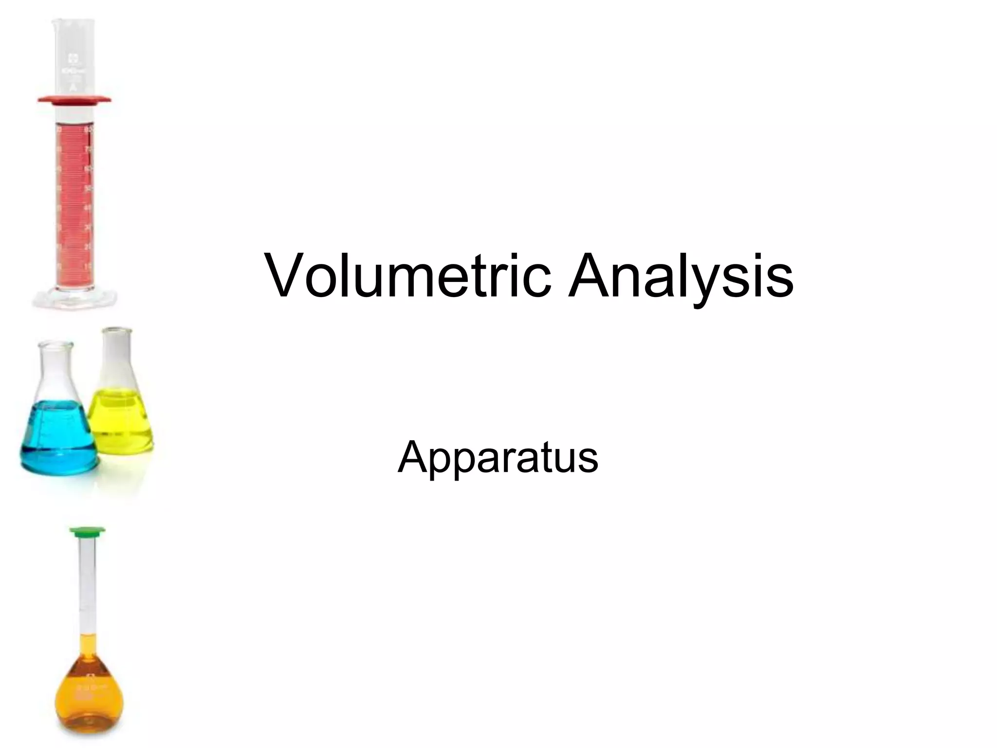 Volumetric Analysis Machine 4.3 volumetric analysis | PPTX