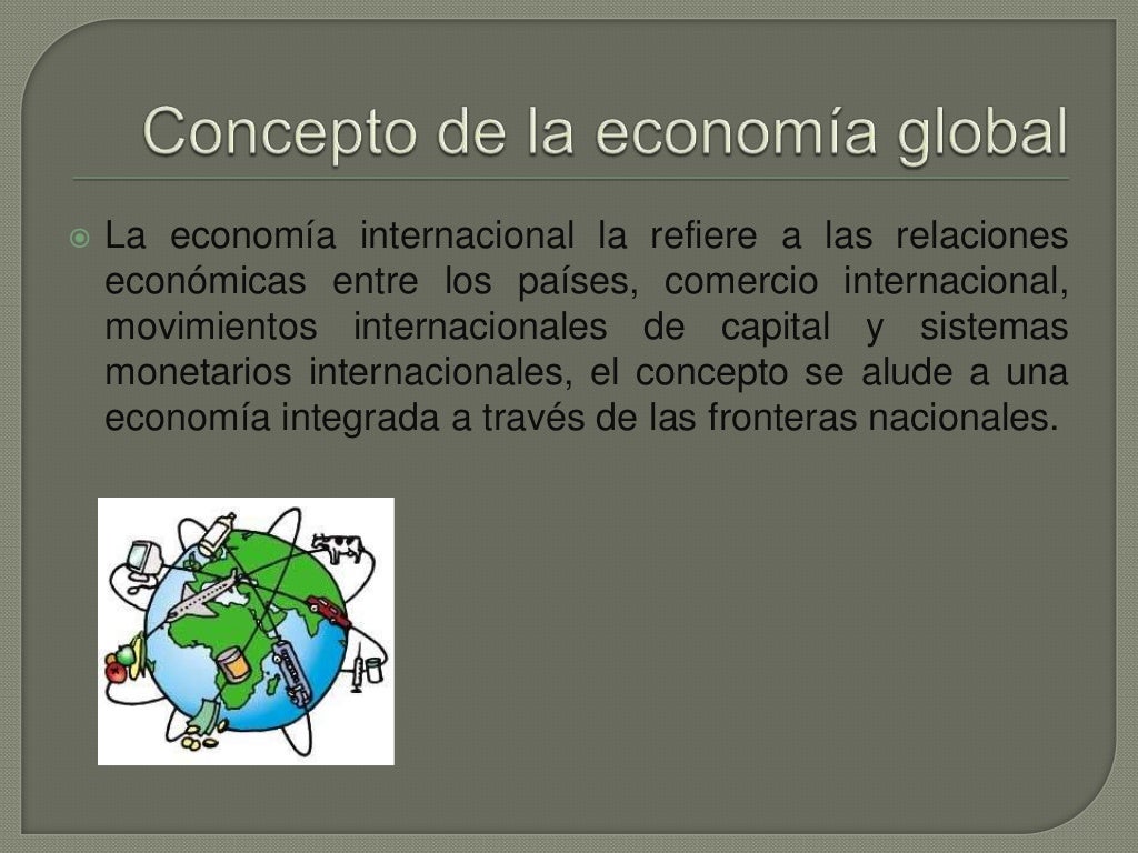 4.3 economia global vs economia local 4.3 economia global vs economia local