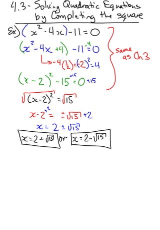 4.3   solving quadratic equations by completing the square