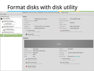 32 of 46
Format disks with disk utility
 