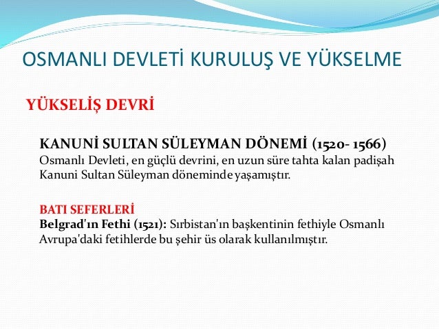 Osmanli Devleti Yukselme Donemi Wiki Egitim