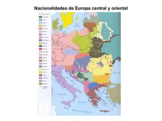 Nacionalidades de Europa central y oriental
 