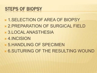 Biopsy ( oral pathology) | PPTX