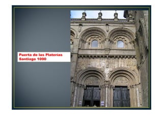 Puerta de las Platerías
Santiago 1090
 