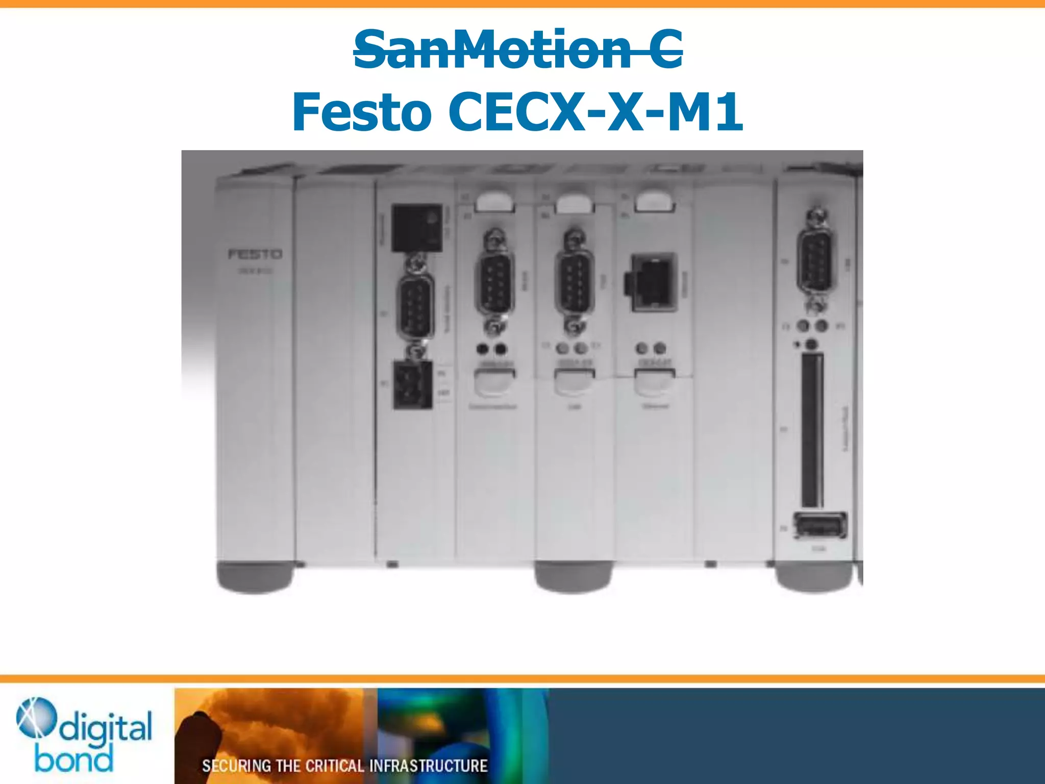 SanMotion C 
Festo CECX-X-M1 
 