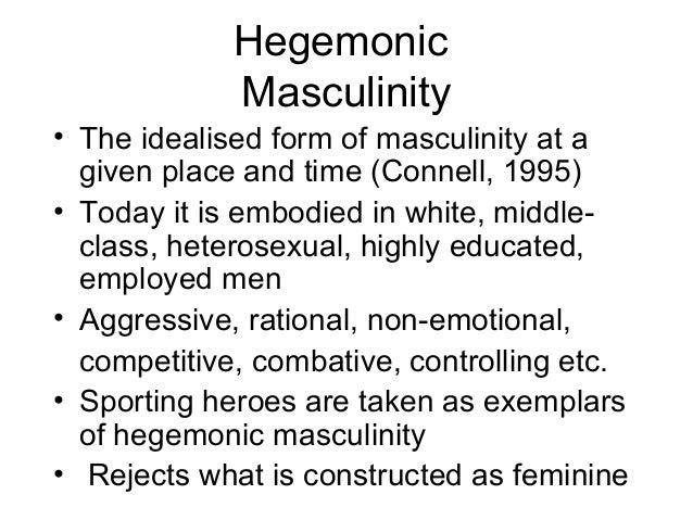 the politics of changing men masculinities and mens health finian hegemonic masculinity