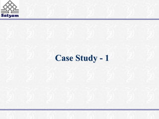 Case Study - 1 
 