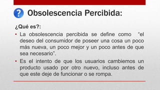 Percibida Obsolecensia planificada y percibida | PPTX