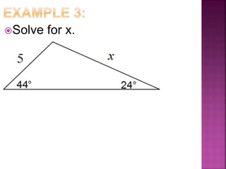 Solve for x.
 