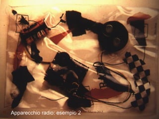 Apparecchio radio: esempio 221 R.Polillo -Marzo 2015
 