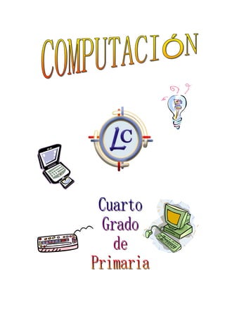 COMPUTACIÓN 4º DE PRIMARIA