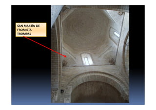 SAN MARTÍN DE
FROMISTA
TROMPAS
 