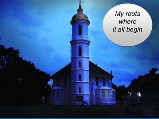 My roots
where
it all begin
https://flic.kr/p/6XC2tH
 