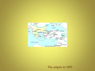 The empire in 1092
 