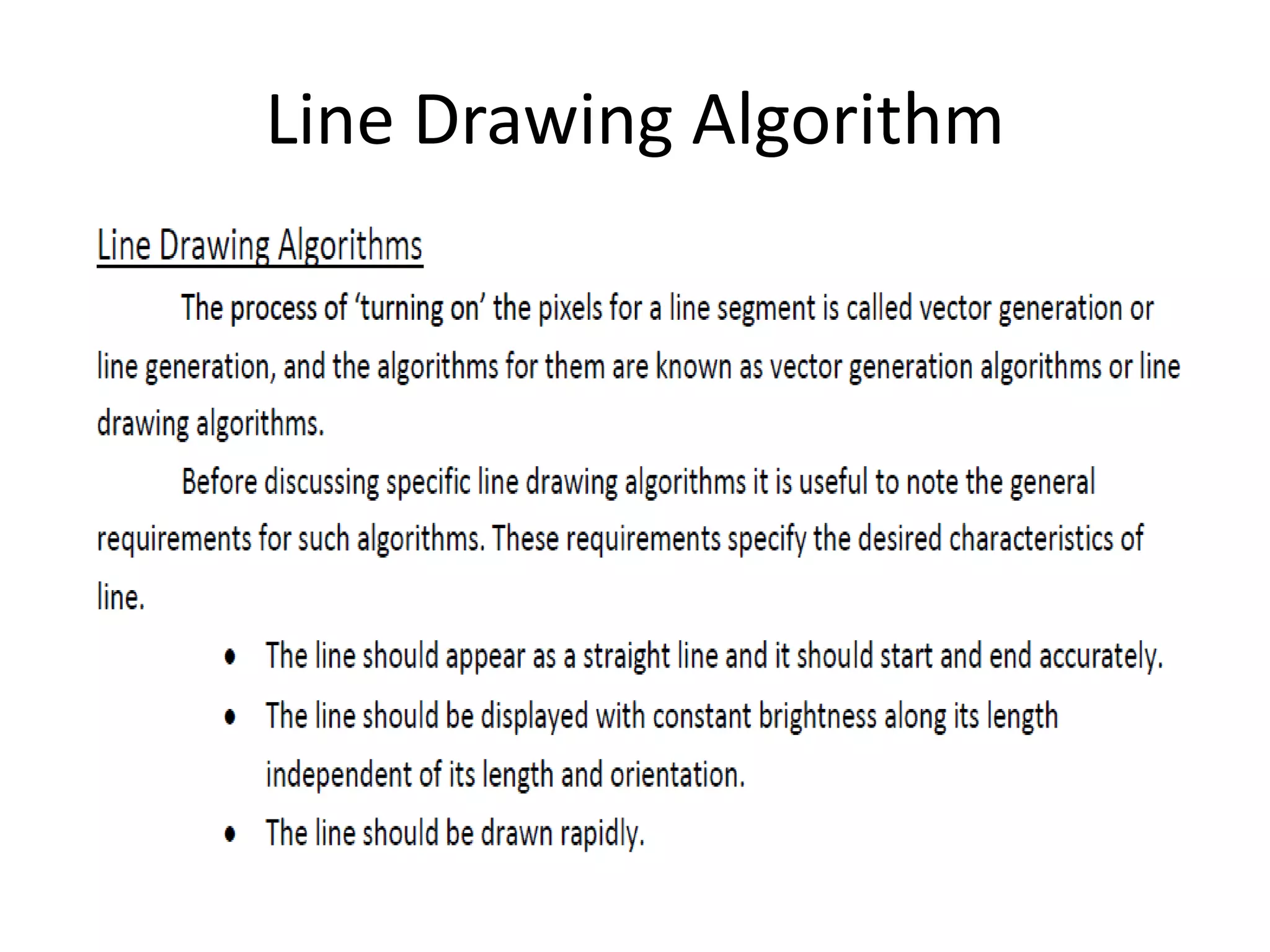 Line Drawing Algorithm
 