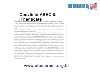 www.abecbrasil.org.br
Convênio ABEC &
iThenticate
 