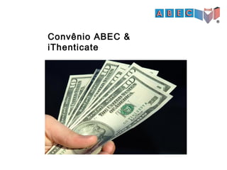 Convênio ABEC &
iThenticate
 