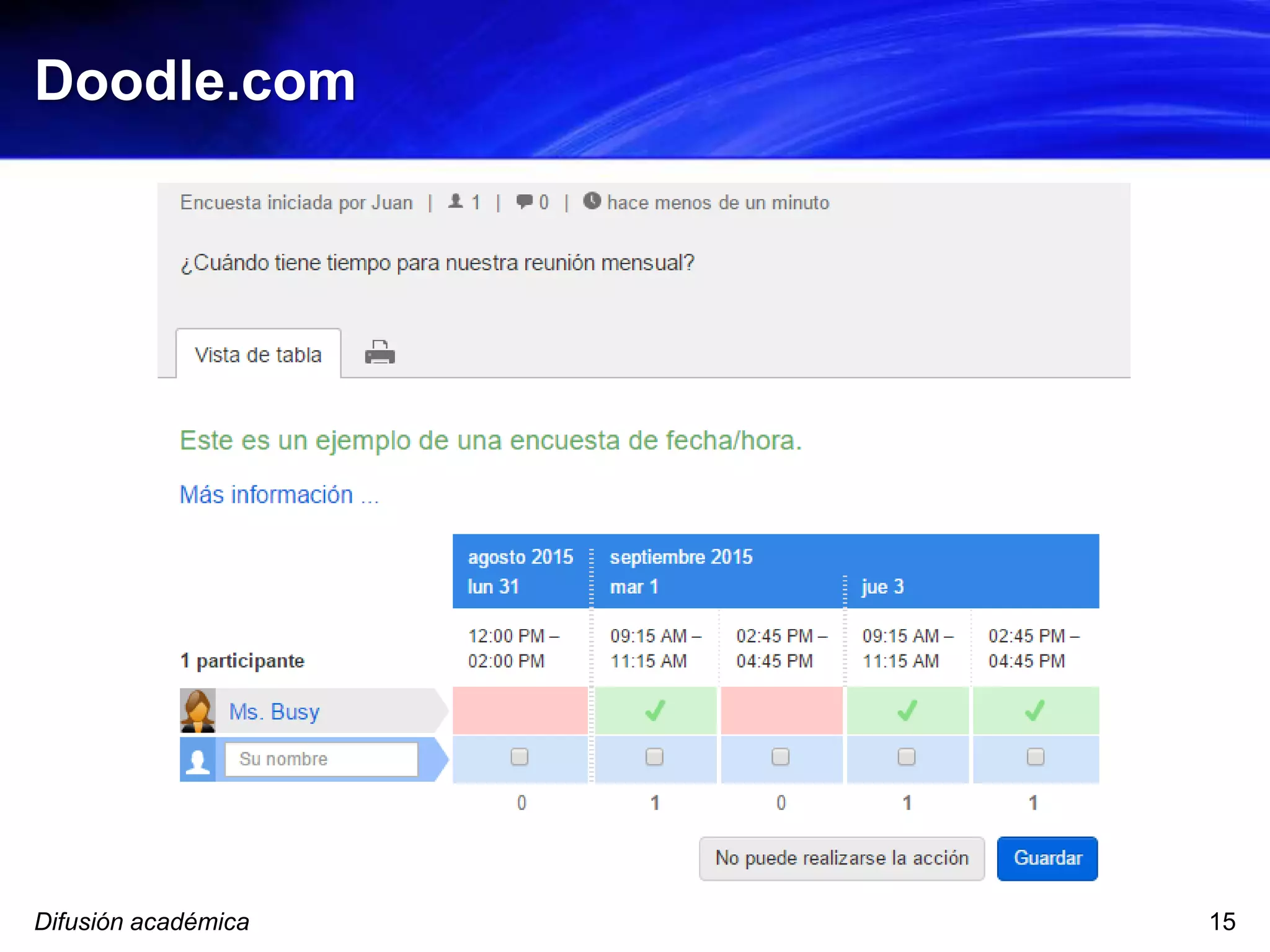 Doodle.com
Difusión académica 15
 