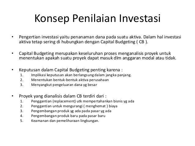 4 Konsep Penilaian Investasi 4 Konsep Penilaian Investasi