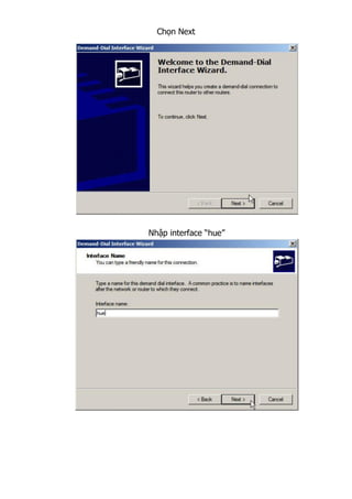 Chọn Next
Nhập interface “hue”
 