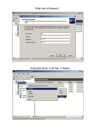 Nhập User và Password
Chuột phải Server  All Task  Restart
 