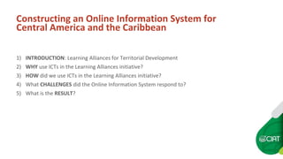 Constructing an Online Information System for Central America and  the Caribbean