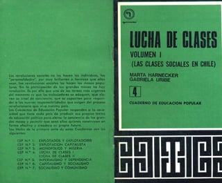 Clases sociales y Lucha de clases VOL 1 (47 páginas). AÑO: 1971. Publicado el 15 de julio de 2009