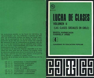 Clases sociales y Lucha de clases  VOL 2 (47 páginas). AÑO: 1971. Publicado el 15 de julio de 2009