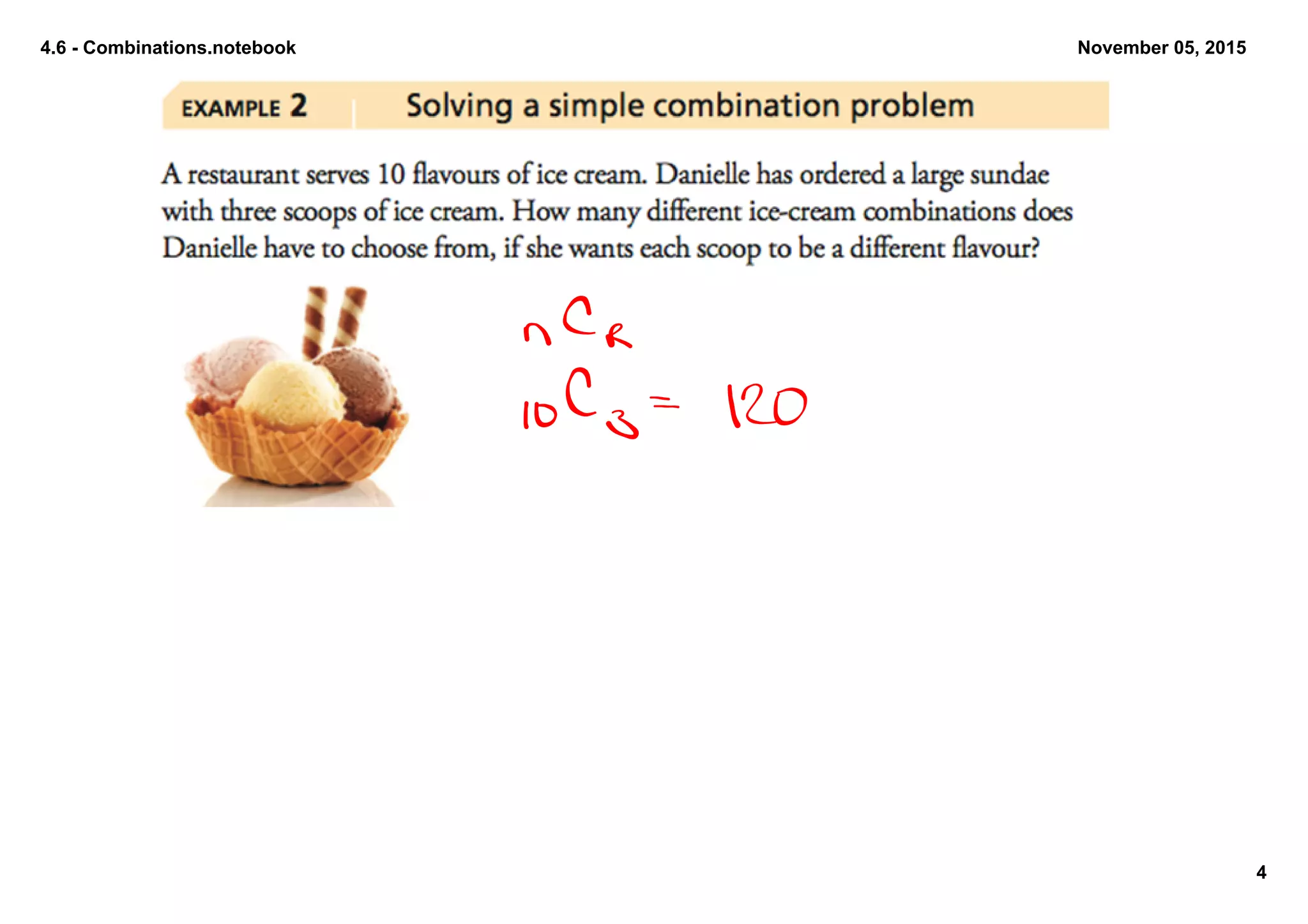 4.6 Combinations.notebook
4
November 05, 2015