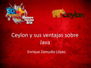 El lenguaje Ceylon y sus ventajas sobre Java | PDF