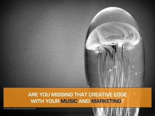 ARE YOU MISSING THAT CREATIVE EDGE
WITH YOUR MUSIC AND MARKETING?
http://justinﬁgure.com/professional-persona-project-gallery/attachment/29/
 