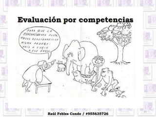 21
Raúl Febles Conde / #955635726
 