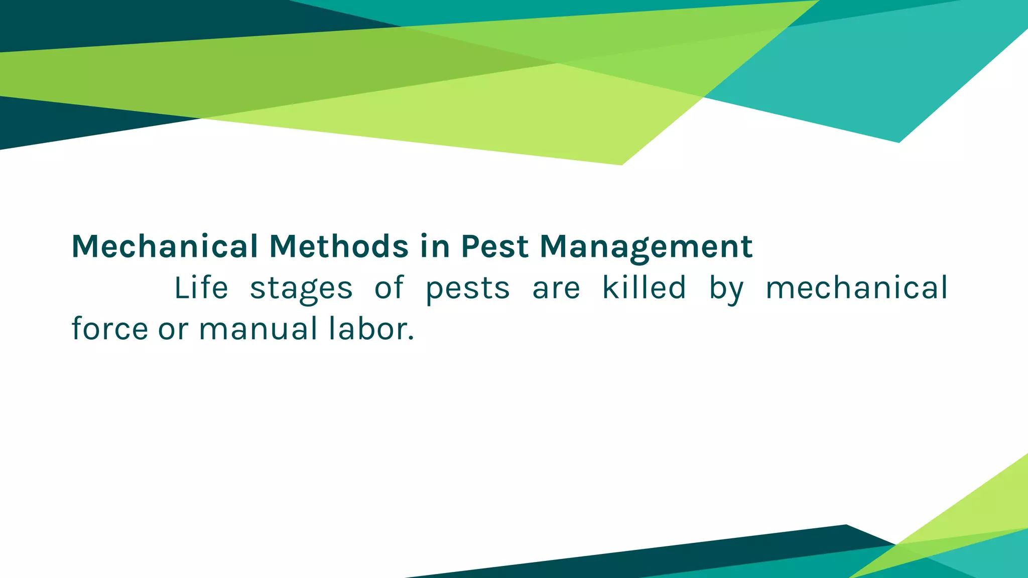 Physical and Mechanical Control | PPTX