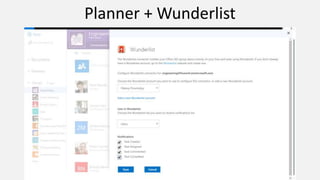 Planner + Wunderlist
 