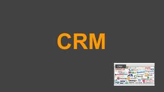 CRM
 