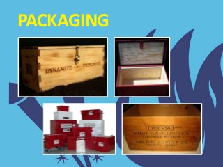 PACKAGING
 