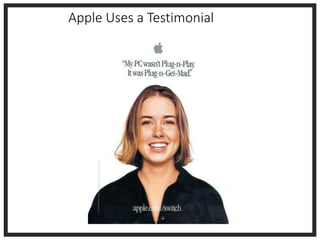 Apple Uses a Testimonial
 