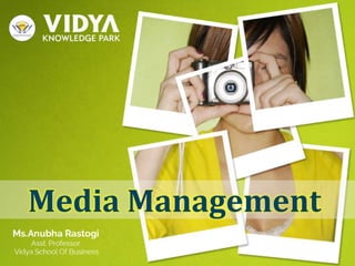 Media Management
 