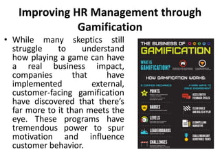 Improving hr management through gamification - Manu Melwin Joy